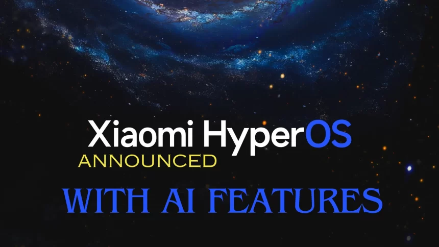 Xiaomi HyperOS Comes with AI Features - HyperOS Updates - MIUI Updates